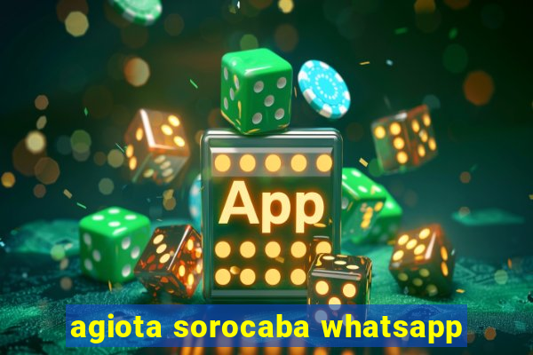 agiota sorocaba whatsapp